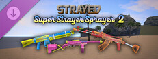 Strayed - Super Strayer Sprayer 2
