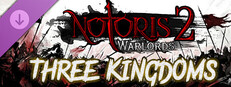 Notoris 2: Warlords - Three Kingdoms Pack