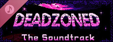 Deadzoned Soundtrack