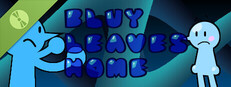 Bluy Leaves Home Demo