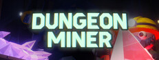 Dungeon Miner