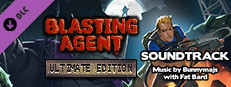 Blasting Agent: Ultimate Edition OST