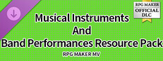 RPG Maker MV - Musical Instruments And Band Performances Resource Pack