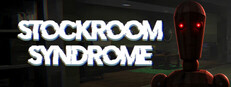 Stockroom Syndrome