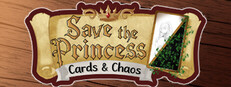 Save the princess : Cards & Chaos