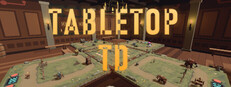 Tabletop TD
