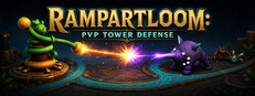 Rampartloom: PvP Tower Defense Playtest