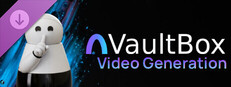 VaultBox - Video Generation