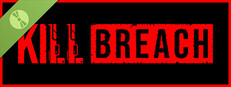 Kill Breach Demo