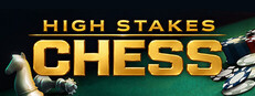 High Stakes Chess