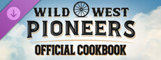Wild West Pioneers - Official Cookbook