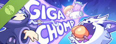 Gigachomp Demo