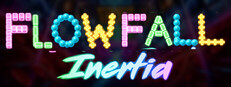 FLOWFALL Inertia