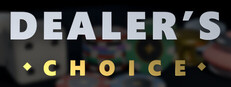 Dealer's Choice