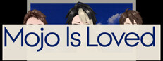 Mojo Is Loved