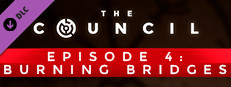 The Council - Episode 4: Burning Bridges