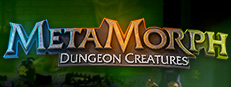 MetaMorph: Dungeon Creatures
