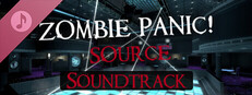 Zombie Panic! Source Official Soundtrack