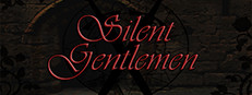 Silent Gentlemen