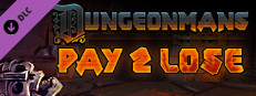 Dungeonmans - Pay2Lose