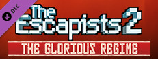 Escapists 2 - Glorious Regime Prison