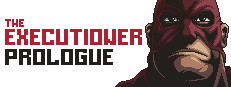 The Executioner: Prologue