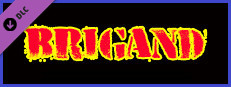 Brigand: Extras