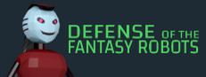 Defense of the Fantasy Robots