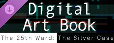 The 25th Ward: The Silver Case - Digital Art Book