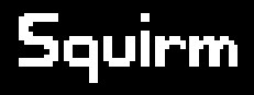 Squirm