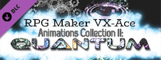 RPG Maker VX Ace - Animations Collection II: Quantum