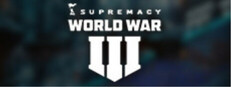 SUPREMACY: WORLD WAR 3