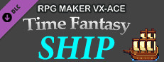 RPG Maker VX Ace - Time Fantasy Ship