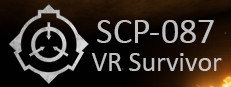 SCP-087 VR Survivor