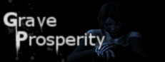 Grave Prosperity - part 1