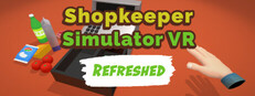 Shopkeeper Simulator VR: Refreshed
