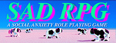 SAD RPG: A Social Anxiety Role Playing Game