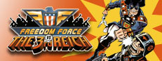 Freedom Force vs. the Third Reich