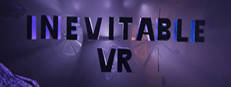 Inevitable VR