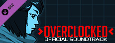 Overclocked - Official Soundtrack