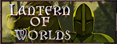 Lantern of Worlds - The First Quest