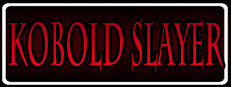 Kobold Slayer