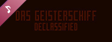 Das Geisterschiff Declassified