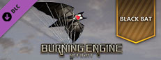 Refight:Burnging Engine - Black Bat