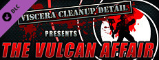 Viscera Cleanup Detail - The Vulcan Affair