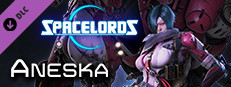Spacelords - Aneska Deluxe Character Pack