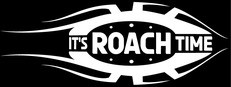 It'sRoachTime!