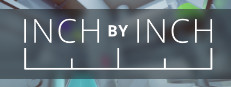 Inch by Inch