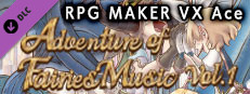 RPG Maker VX Ace - Adventure of Fairies Music Vol.1