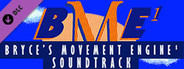 Bryce's Movement Engine¹ Soundtrack